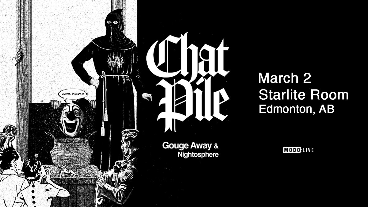 MODO-LIVE (@modo_live) on Twitter photo TONIGHT! <a href="/ChatPileBand/">Chat Pile</a> take over <a href="/StarliteRoom/">Starlite Room</a> with <a href="/gougeawayfl/">Gouge Away</a> + <a href="/nightospherekc/">nightosphere</a>.
Limited tickets remaining: bit.ly/ChatPile-YEG #ChatPile
#EdmontonEvents #Edmonton #ChatPile TONIGHT! <a href="/ChatPileBand/">Chat Pile</a> take over <a href="/StarliteRoom/">Starlite Room</a> with <a href="/gougeawayfl/">Gouge Away</a> + <a href="/nightospherekc/">nightosphere</a>.
Limited tickets remaining: bit.ly/ChatPile-YEG #ChatPile
#EdmontonEvents #Edmonton #ChatPile