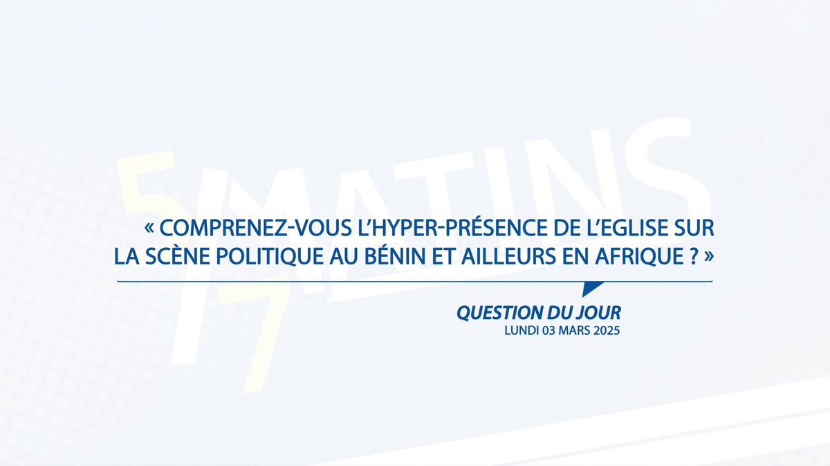 Chers abonnés, nous vous invitons à réagir à la question du jour pour le débat de ce lundi 3 mars 2025 :

« Comprenez-vous l’hyper-présence de l’Eglise sur la scène politique au Bénin et ailleurs en Afrique ? »

Nous serons ravis de lire vos avis et réflexions en commentaires.
