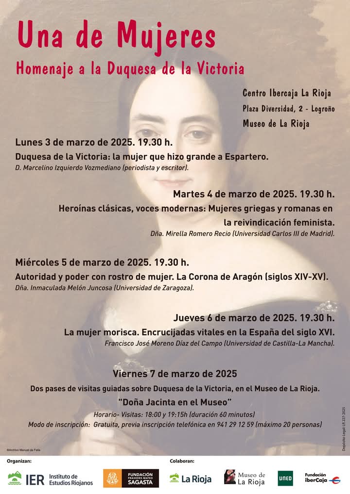 El Instituto de Estudios Riojanos y la Fundación Sagasta organizan el ciclo de conferencias ‘Una de Mujeres’. Desde este lunes 3 de marzo a las 19:30h.

fundacionibercaja.es/actividades/ci…