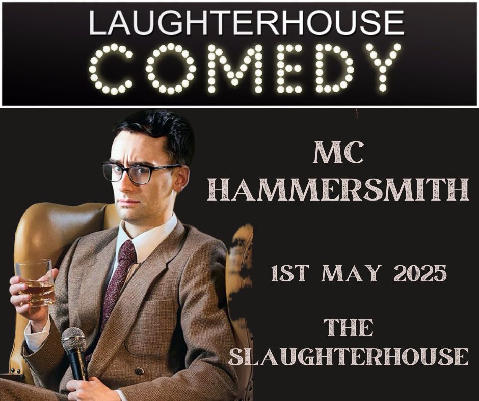 Tickets limited for MC Hammersmith this May at The Slaughter House.  See laughterhousecomedyclub.com/collections/ma… to book now. #MCHAMMERSMITH