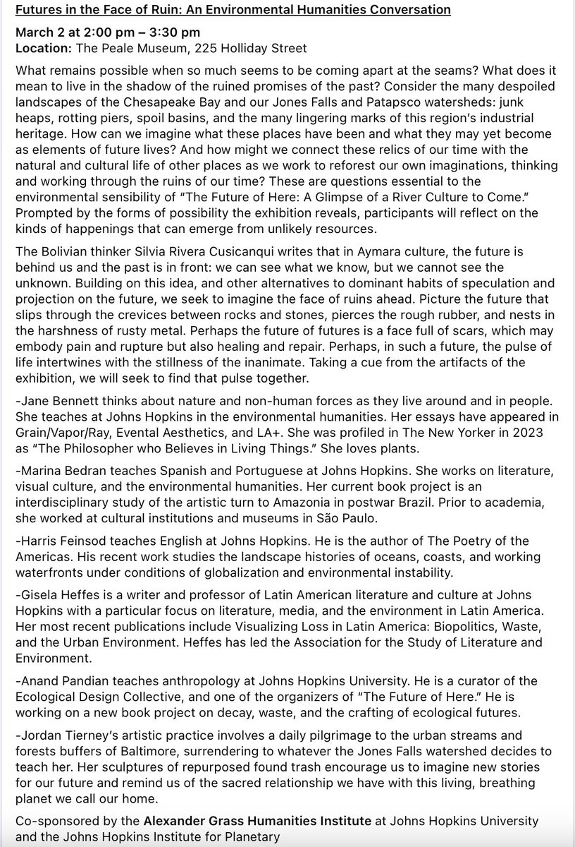 Today, Futures in the Face of Ruin: An Environmental Humanities Conversation, with Jane Bennett, Marina Bedrán, Harris Feinsod, Anand Pandian, and Jordan Tierney: thepeale.org/event/futures-…