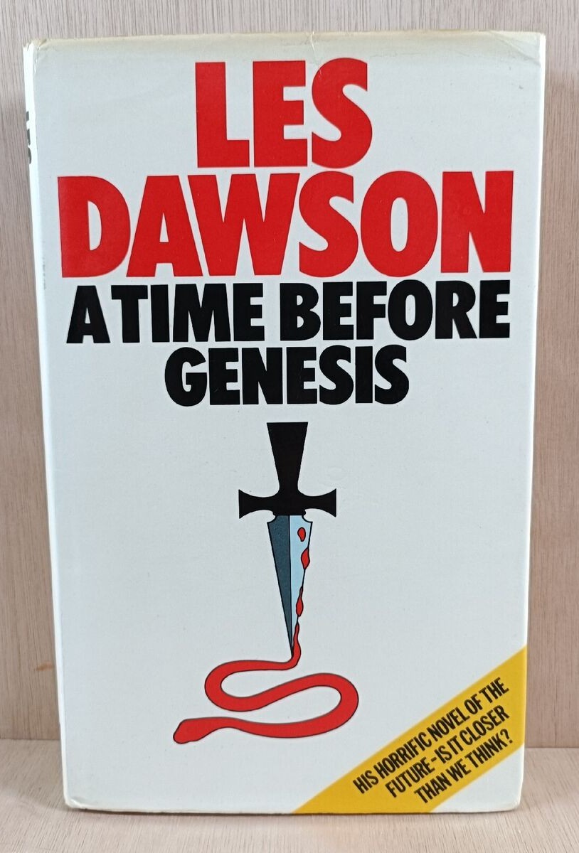 In 1986, comedian Les Dawson released a sci-fi novel, A TIME BEFORE GENESIS. It weaves together (deep breath) JFK's assassination, UFOs, Nazis, vampires, Moses, devil worship, and the Second Coming of Christ. It's deadly serious, and I need to read it so badly.