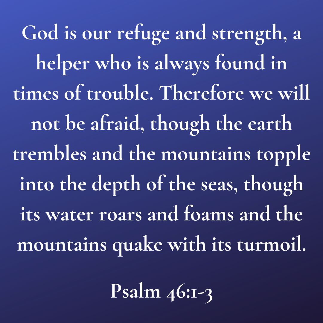 Happy Sunday!

Psalm 46:1-3 #OurFortress
