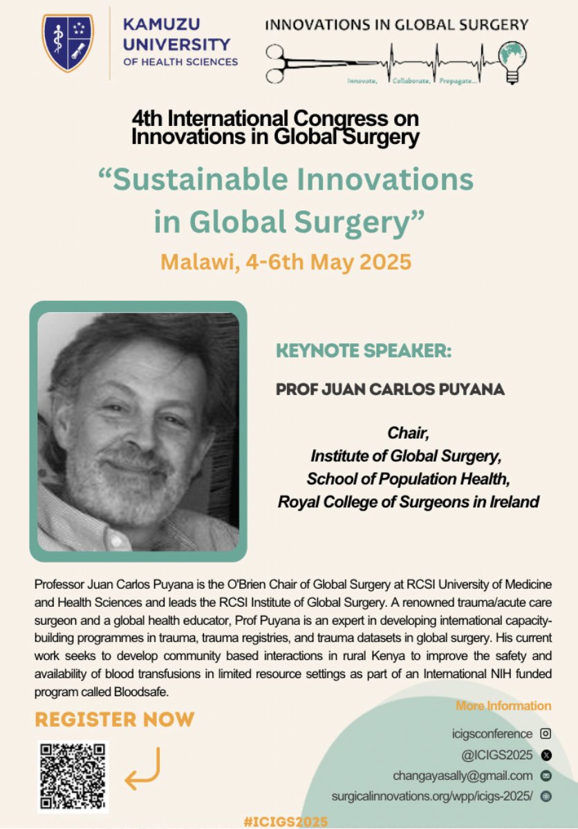 Innovations in Global Surgery 2025 (@icigs2025) on Twitter photo 📢 Speaker Announcement!
We’re thrilled to welcome Prof Juan Carlos Puyana, from <a href="/RCSI_GlobalSurg/">RCSI Institute of Global Surgery</a> <a href="/RCSI_PopHealth/">RCSI School of Population Health</a> to #ICIGS2025, in Malawi, <a href="/KUHeS_mw/">Kamuzu University of Health Sciences</a> !
Don't miss their invaluable insights on sustainability in #globalsurgery 🌍
Register now: bit.ly/icigsregister 📢 Speaker Announcement!
We’re thrilled to welcome Prof Juan Carlos Puyana, from <a href="/RCSI_GlobalSurg/">RCSI Institute of Global Surgery</a> <a href="/RCSI_PopHealth/">RCSI School of Population Health</a> to #ICIGS2025, in Malawi, <a href="/KUHeS_mw/">Kamuzu University of Health Sciences</a> !
Don't miss their invaluable insights on sustainability in #globalsurgery 🌍
Register now: bit.ly/icigsregister