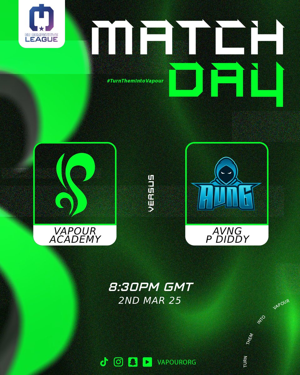 MATCH-DAY!

🏅 - Division 5 - Groups ECL
🆚 - AVNG P Diddy 
🕗 - 8:30pm
📅 - 2nd Mar 25

🟢 - Txlse
⚫ - Crxstrxn
🟢 - Calzxh
⚫ - Wxsty

🎙️- twitch.tv/agentguava

#TurnThemIntoVapour