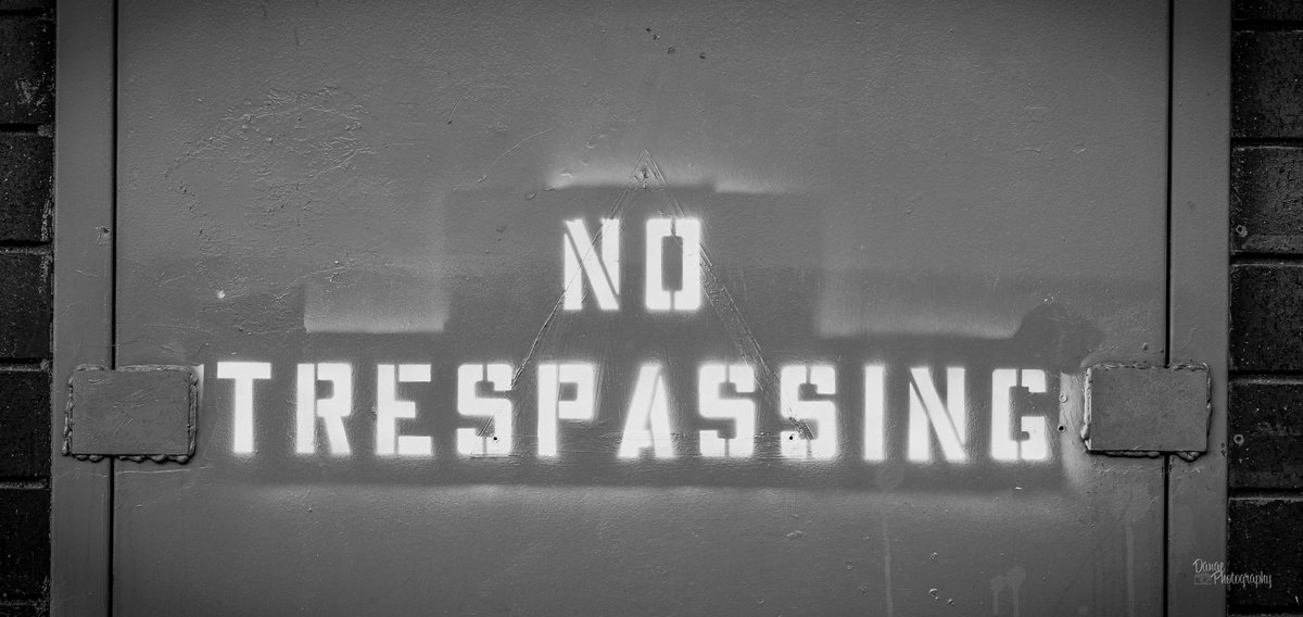 No Trespassing🚫