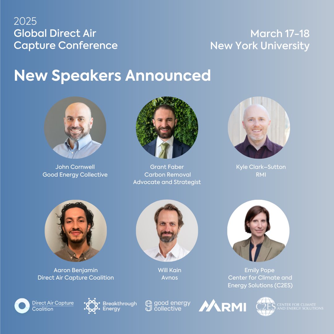 DAC Coalition (@daccoalition) on Twitter photo We're thrilled to welcome John Cornwell (<a href="/GoodEnergyColl/">Good Energy Collective</a>), Grant Faber (Former DOE), <a href="/KyleClarkSutton/">Kyle Clark-Sutton</a> (<a href="/RockyMtnInst/">RMI</a>), <a href="/A_Benjamin99/">Aaron Benjamin</a> (<a href="/DACCoalition/">DAC Coalition</a>), Will Kain (@Avnos), Emily Pope (<a href="/C2ES_org/">C2ES</a>) as speakers to #DACC2025!
Register: daccoalition.org/conference We're thrilled to welcome John Cornwell (<a href="/GoodEnergyColl/">Good Energy Collective</a>), Grant Faber (Former DOE), <a href="/KyleClarkSutton/">Kyle Clark-Sutton</a> (<a href="/RockyMtnInst/">RMI</a>), <a href="/A_Benjamin99/">Aaron Benjamin</a> (<a href="/DACCoalition/">DAC Coalition</a>), Will Kain (@Avnos), Emily Pope (<a href="/C2ES_org/">C2ES</a>) as speakers to #DACC2025!
Register: daccoalition.org/conference