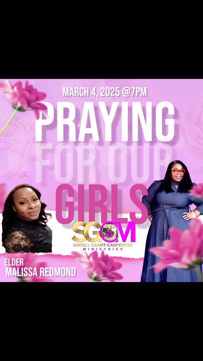 SGCMinistries's tweet photo. 🌸 Join Us for a Powerful Time of Prayer! 🌸

Tuesday @ 7 PM | Praying for Our Girls 🙏🏽✨

SGCM invites you to a special night of intercession as we pray for girls of all ages—covering their purpose, strength, and destiny in God. We believe that as they break barriers https://t.co/jr44sy2zKI