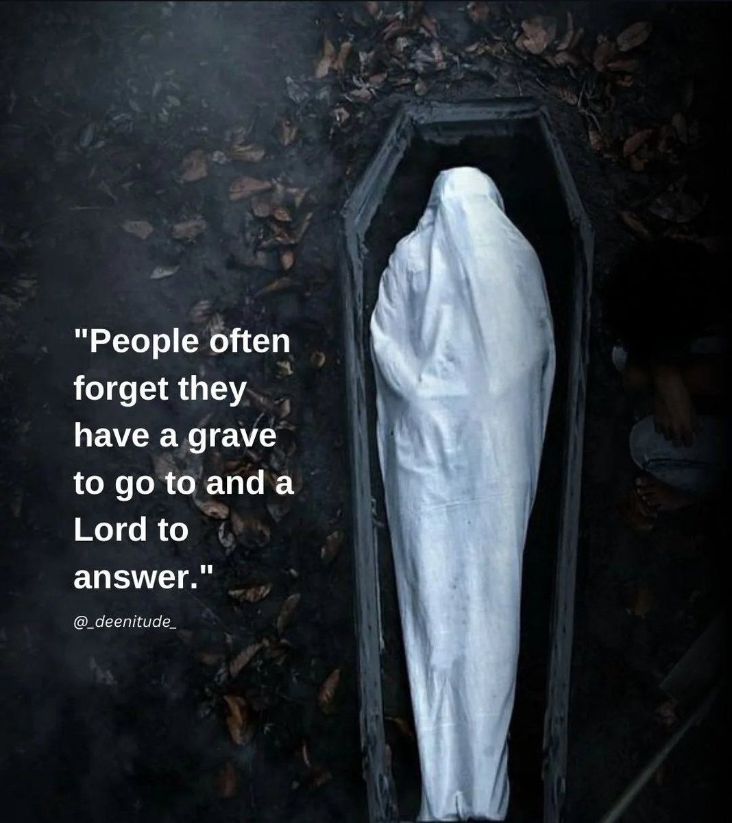 7signxx's tweet photo. People often forget that they have a grave to go to, and a Lord to answer to... https://t.co/sEM1RJBYR0