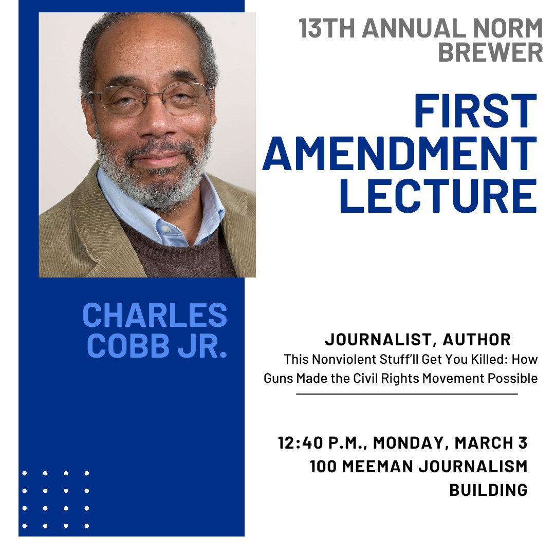 Join us TOMORROW, Monday, March 3rd, for the 13th Annual Norm Brewer First Amendment Lecture. Distinguished journalist and civil rights activist Charles Cobb Jr. will be the guest speaker! 

#UofMemphis #J+SM
