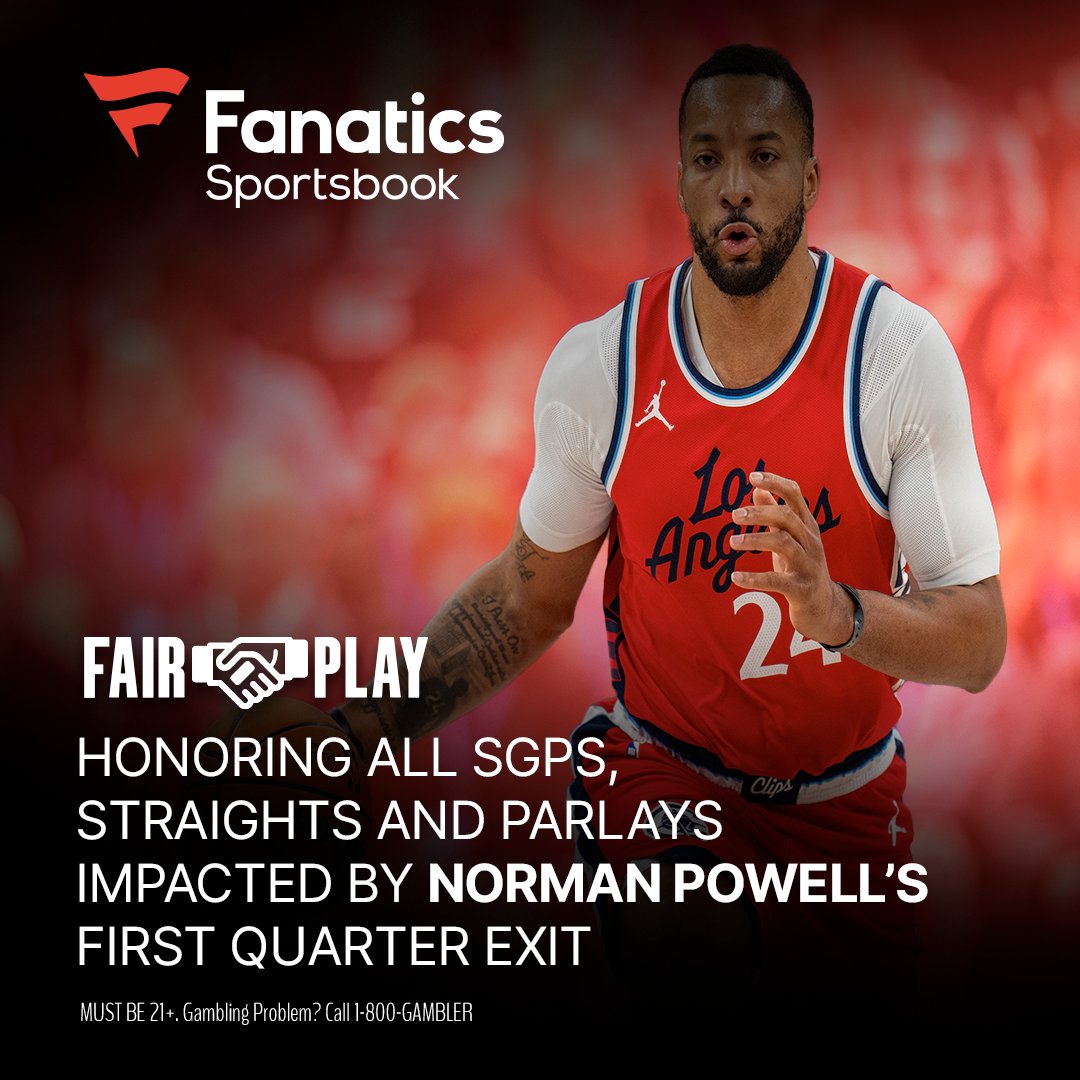 FanaticsBook's tweet photo. Norman Powell exited the game in the first quarter.

Player prop bets will either get refunded in cash or settled as a win. If it’s part of a parlay, the rest of your bet will still play out. Any bet settled before the injury will stand. https://t.co/AGhapNgJ1G