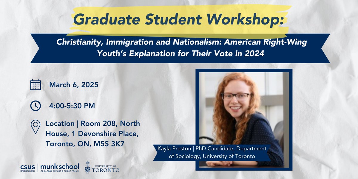 CSUS (@csusuoft) on Twitter photo 📢Join us for "Christianity, Immigration, and Nationalism: American Right-Wing Youth’s Explanation for Their Vote in 2024" on March 6th! Kayla Preston <a href="/UofT_Sociology/">U of T Sociology</a> explores the political and social shifts shaping a generation's choices. Register: munkschool.utoronto.ca/event/christia… 📢Join us for "Christianity, Immigration, and Nationalism: American Right-Wing Youth’s Explanation for Their Vote in 2024" on March 6th! Kayla Preston <a href="/UofT_Sociology/">U of T Sociology</a> explores the political and social shifts shaping a generation's choices. Register: munkschool.utoronto.ca/event/christia…