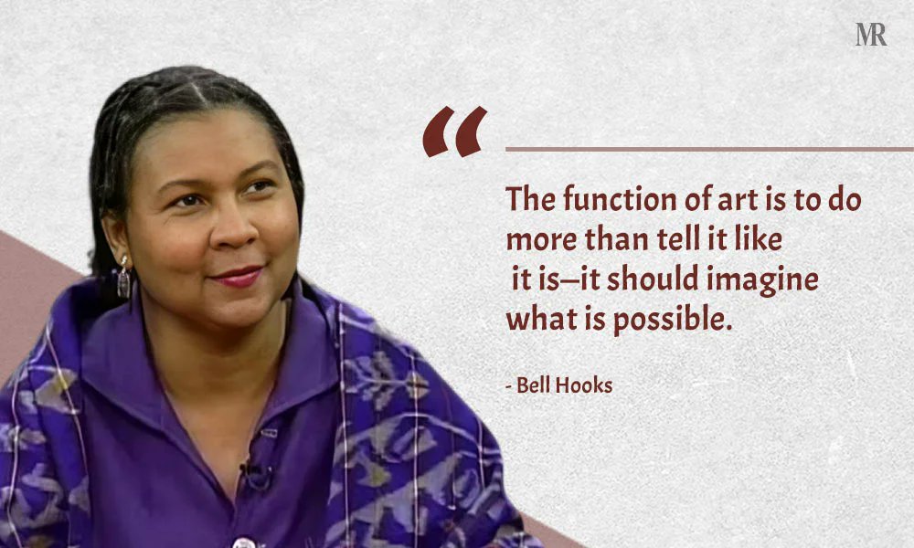 MirrorReview1's tweet photo. “The function of art is to do more than tell it like it is—it should imagine what is possible.”

https://t.co/w58SAN6V6x

#BellHooks #BellHooksQuotes #Quoteoftheday #TuesdayMotivation #MotivationalQuotes https://t.co/E4KHRX682j