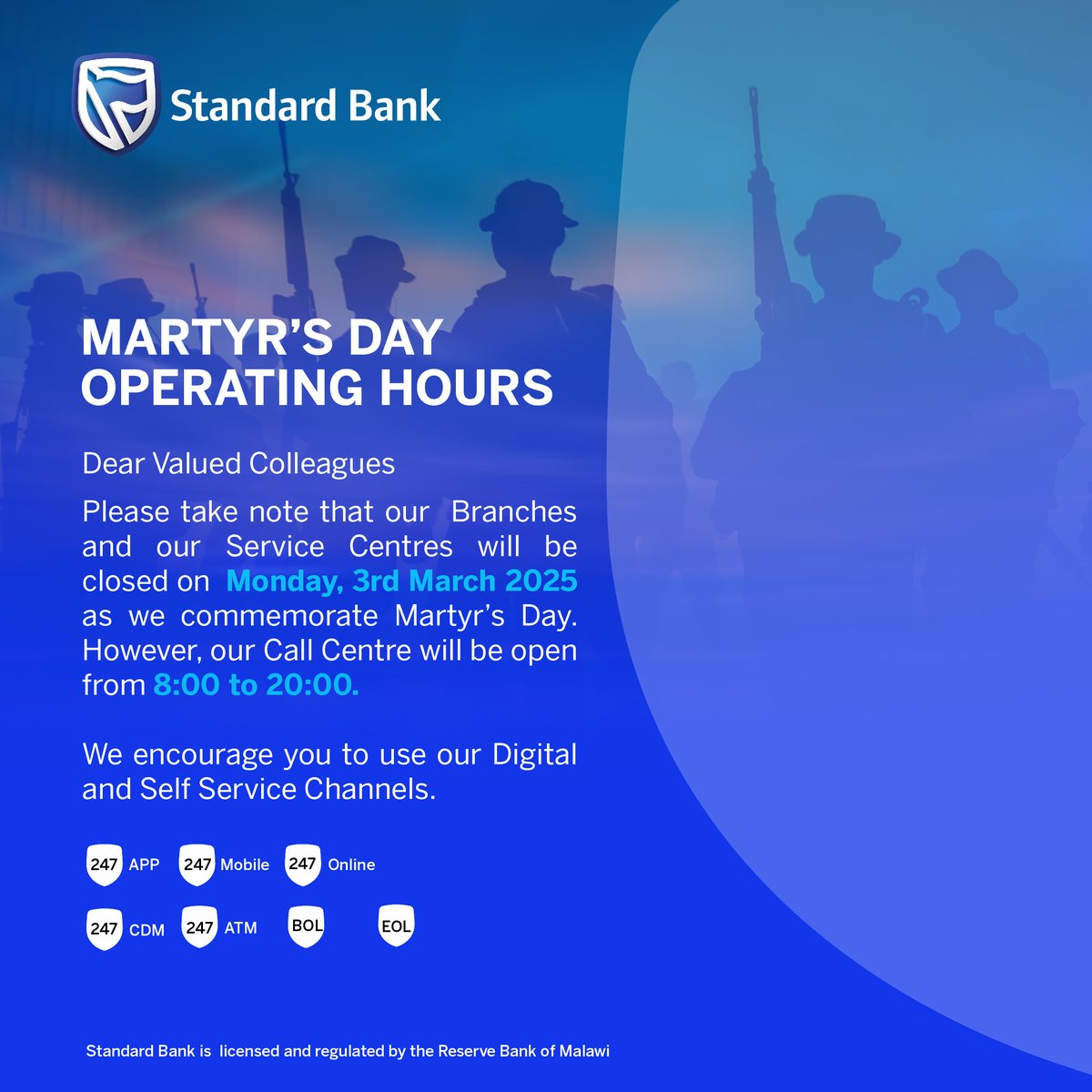 StandardBankMW's tweet photo. We’re here to serve you. For your banking needs, our call centres will be active from 8AM to 8PM on 3rd March 2025. For even more convenience, use our digital banking platforms available 247.
#operatinghours #MartyrsDay https://t.co/ovVov9f14T