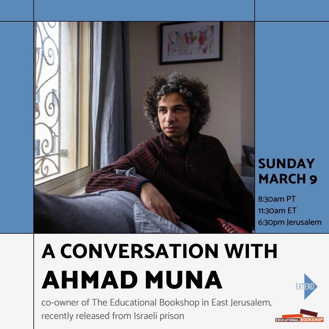 Extend (@extendprograms) on Twitter photo Ahmad, finally released from prison and house arrest, joins us for a conversation about his detention, ongoing legal issues, the broader Israeli state crackdown on Palestinian civil society — and how we can all support the <a href="/Edu_Bookshop/">Educational Bookshop</a>.
Register at bit.ly/AhmadMuna Ahmad, finally released from prison and house arrest, joins us for a conversation about his detention, ongoing legal issues, the broader Israeli state crackdown on Palestinian civil society — and how we can all support the <a href="/Edu_Bookshop/">Educational Bookshop</a>.
Register at bit.ly/AhmadMuna