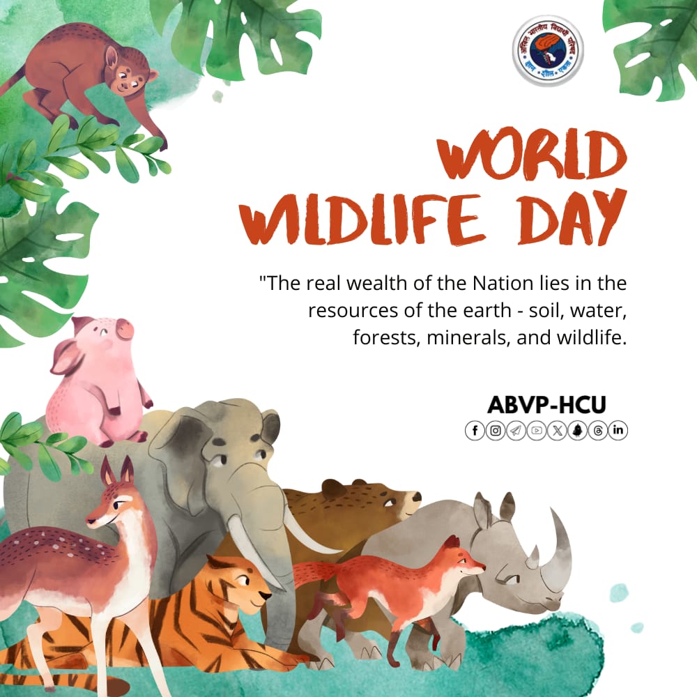 World Wildlife Day 🌿🦁

"The real wealth of a nation lies in the resources of the earth—soil, water, forests, minerals, and wildlife."

Let's cherish and protect our biodiversity! #WorldWildlifeDay #ProtectNature #ABVPHCU