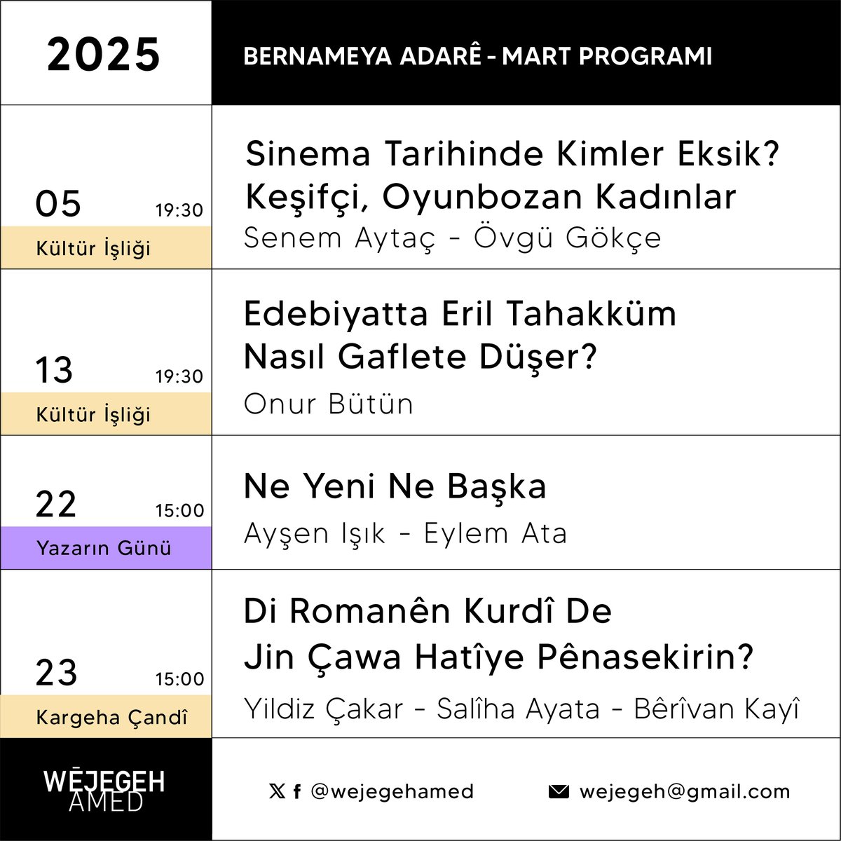 Wejegeh Amed | Diyarbakır Edebiyat Evi (@wejegehamed) on Twitter photo BERNAMEYA ADARÊ | MART PROGRAMI
📍Wêjegeh Amed
<a href="/onurbtn9/">onur bütün</a>
13.03.2025 🕖19:30
#adar #mart #wêjegehamed
Toplumsal cinsiyet tartışmaları; sosyal bilimlerden doğa bilimlerine, günlük dilden yeni kavram üretimine kadar pek çok alanı etkiliyor. Edebiyatı bu tartışmaların önemli bir BERNAMEYA ADARÊ | MART PROGRAMI
📍Wêjegeh Amed
<a href="/onurbtn9/">onur bütün</a>
13.03.2025 🕖19:30
#adar #mart #wêjegehamed
Toplumsal cinsiyet tartışmaları; sosyal bilimlerden doğa bilimlerine, günlük dilden yeni kavram üretimine kadar pek çok alanı etkiliyor. Edebiyatı bu tartışmaların önemli bir