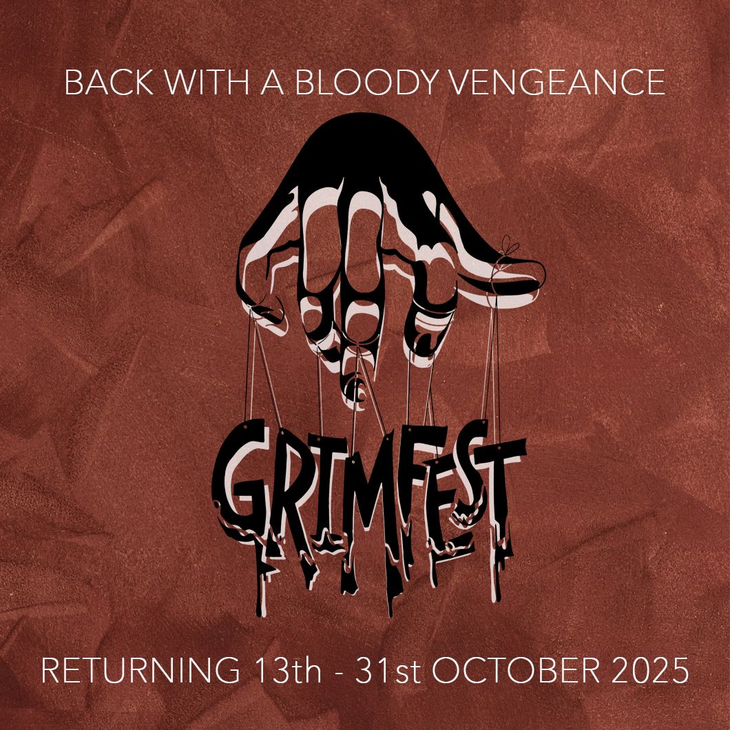 GrimFest (@grimfestuk) on Twitter photo We are back for our 4th year & hungry for more of the best in horror theatre!
Applications open in May but you can test your latest grim offering at our Scrath Night on 23rd March
Get in touch grimfestuk@gmail.com
#horror #theatre #London #puppetry #plays #drag #grim We are back for our 4th year & hungry for more of the best in horror theatre!
Applications open in May but you can test your latest grim offering at our Scrath Night on 23rd March
Get in touch grimfestuk@gmail.com
#horror #theatre #London #puppetry #plays #drag #grim
