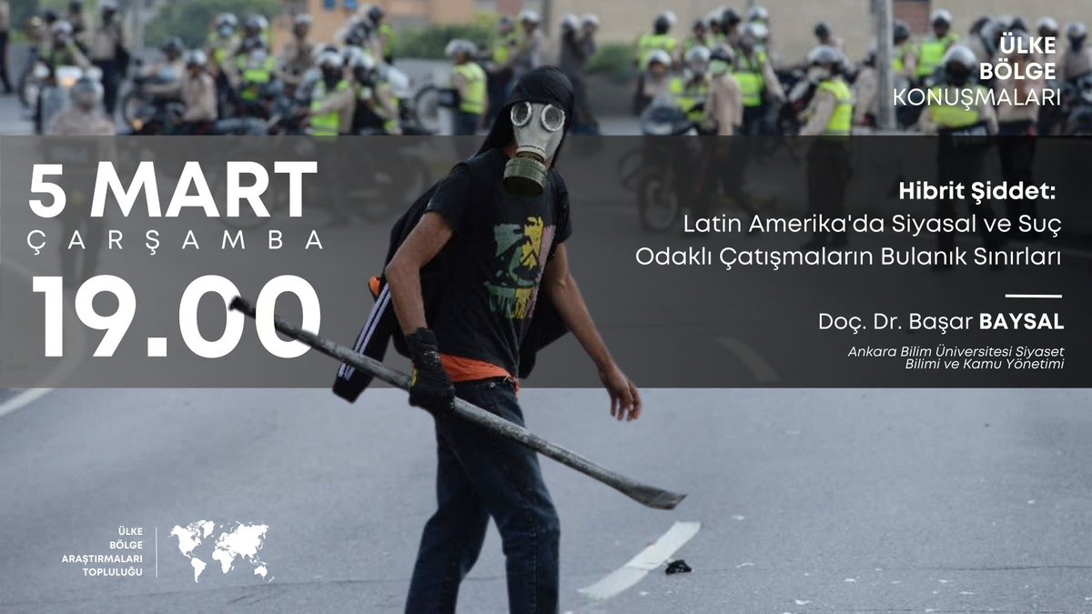 Ülke Bölge Konuşmaları bahar döneminde de devam ediyor! 

<a href="/ankarabilimuni/">Ankara Bilim Üniversitesi</a>'den Doç.Dr. Başar Baysal <a href="/basar_baysal/">Başar Baysal</a> "Hibrit Şiddet: Latin Amerika'da Siyasal ve Suç Odaklı Çatışmaların Bulanık Sınırları" başlıklı bir konuşma yapacak. 

Katılımınızı bekleriz. +++
