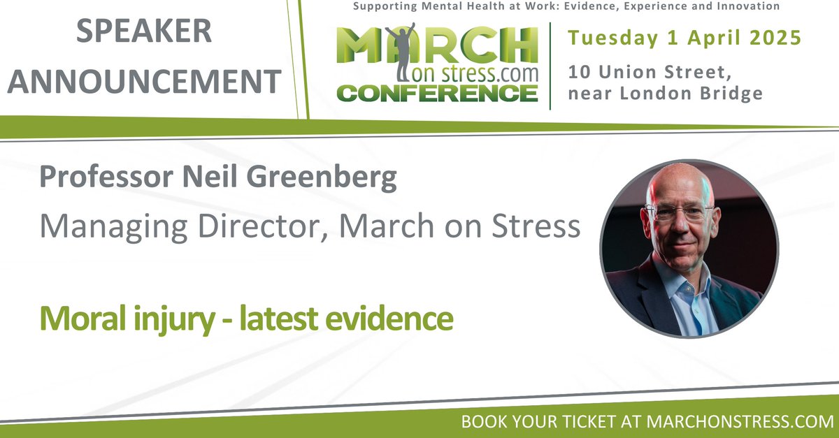 March on Stress (@marchonstress) on Twitter photo Professor Neil Greenberg will be delivering an incredibly insightful session about Moral Injury at the March on Stress Conference. <a href="/ProfNGreenberg/">Professor Neil Greenberg</a> is one of the world’s leading experts on trauma and occupational mental health -don't miss it, book now! bit.ly/4fcFZQf Professor Neil Greenberg will be delivering an incredibly insightful session about Moral Injury at the March on Stress Conference. <a href="/ProfNGreenberg/">Professor Neil Greenberg</a> is one of the world’s leading experts on trauma and occupational mental health -don't miss it, book now! bit.ly/4fcFZQf