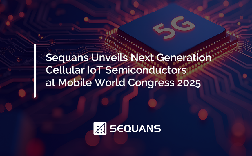 sequans.com/press-release/… #Internetofthings #5G #Innovation