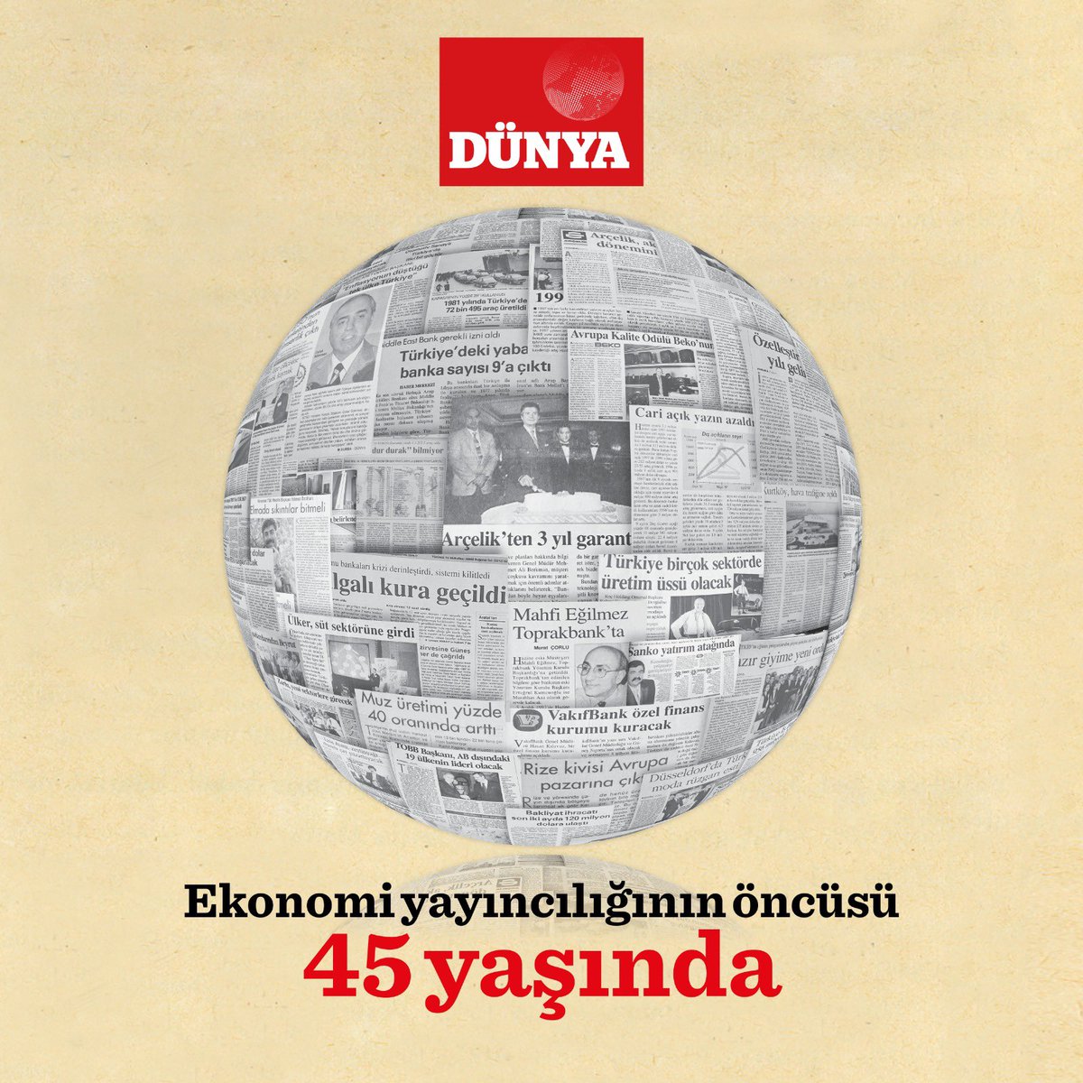#dünya45yaşında