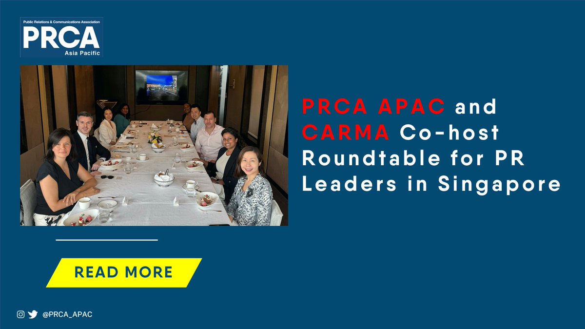 PRCA APAC and CARMA recently co-hosted an exclusive PR and communications Leader’ Lunch at the Fullerton Bay Hotel in SG.

The high-level gathering brought together influential communications leaders to address pressing industry challenges.

Read more: ow.ly/JjJ050V95eR
