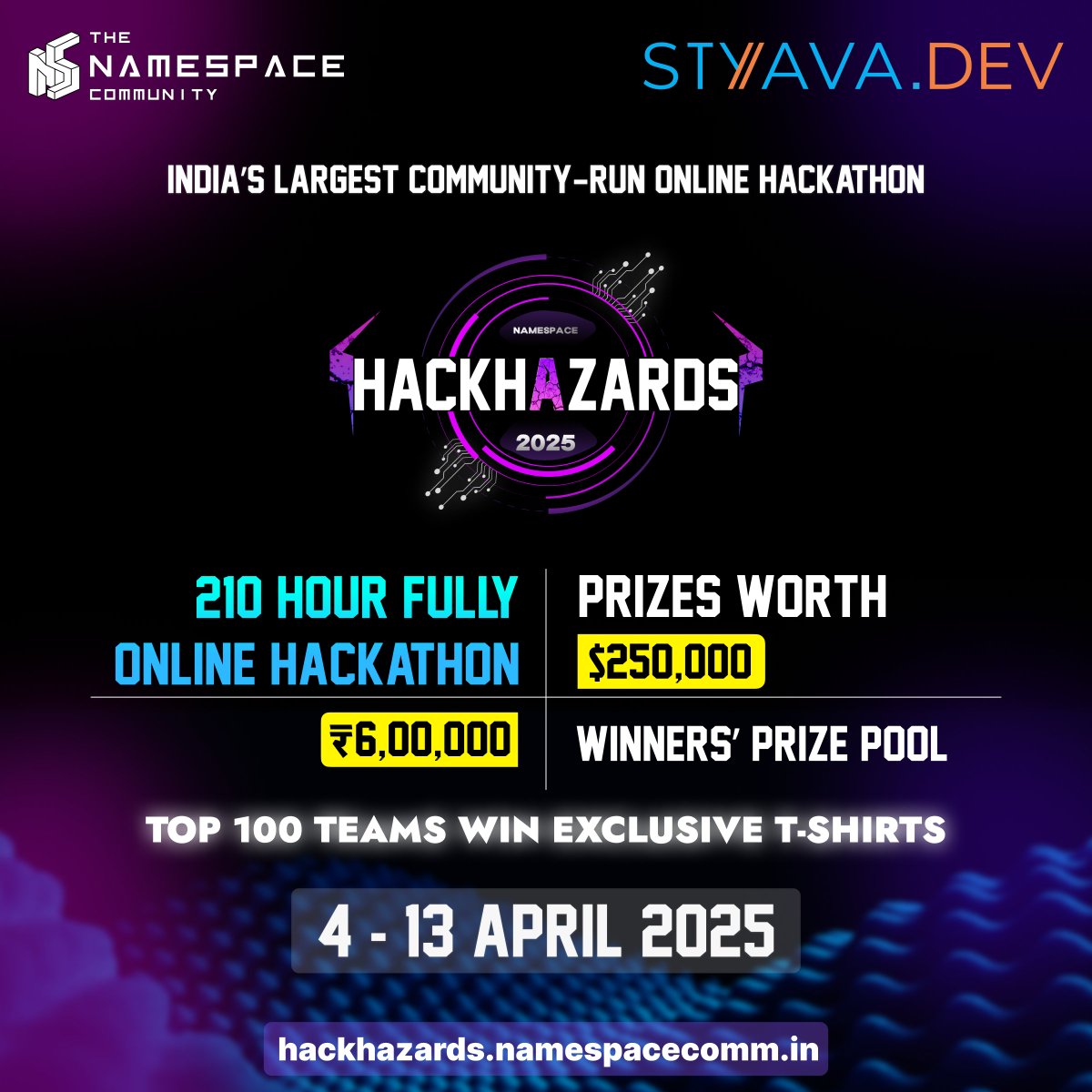 Styava is partnering with HACKHAZARDS '25 – India’s Largest Community-Run Online Hackathon! 🏆

💰 ₹2 Cr+ Prize Pool | 🎯 AI + Web3 | ⏰ 210 Hours of Hacking | 🌍 100% Online

🚀 Register: smpl.is/a35jp

🔗 More info: smpl.is/a35jq

#HACKHAZARDS25 #styavadev
