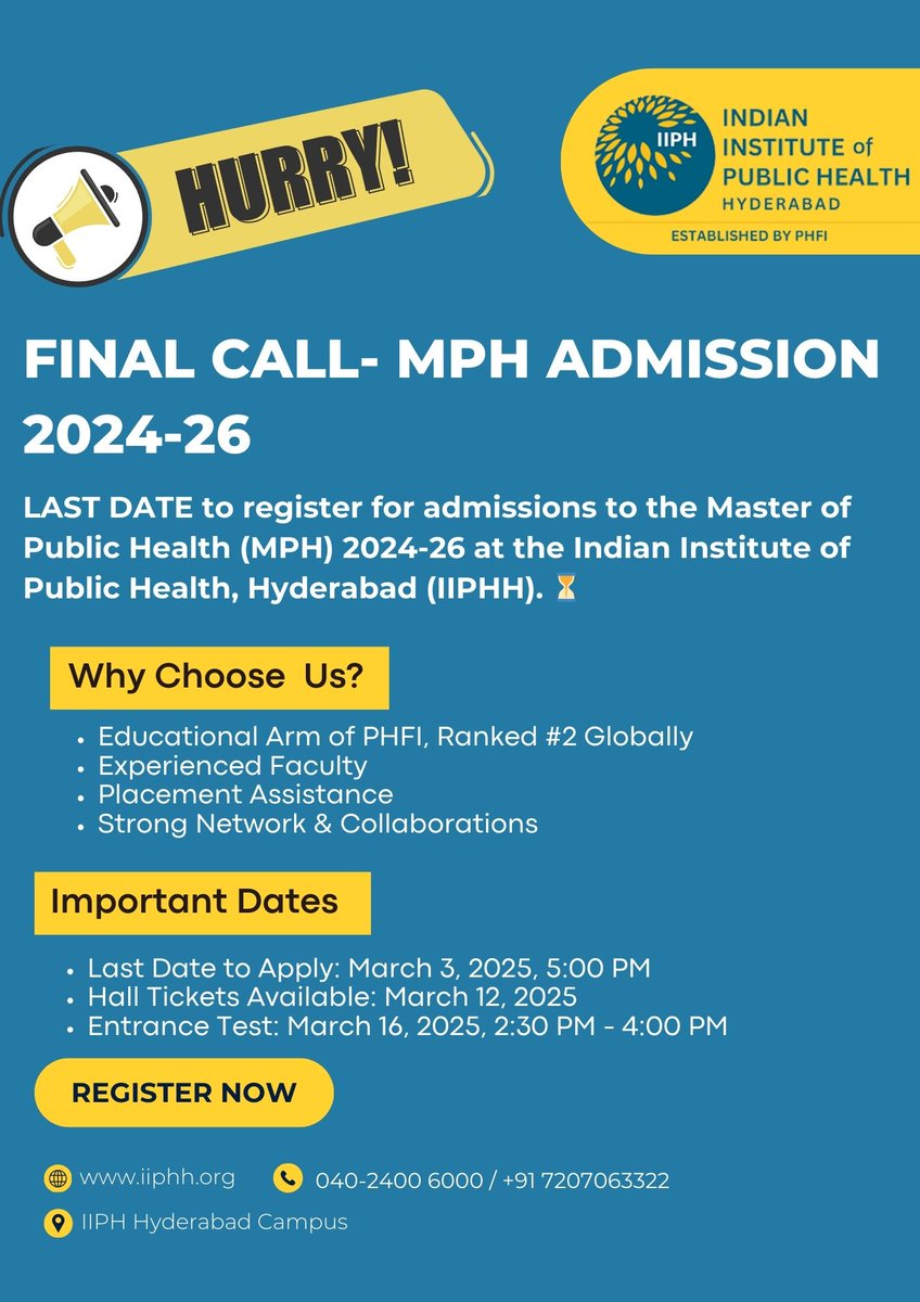 Final Call! Last Day to Apply!

Today is the LAST DATE to register for the MPH 2024-26 program at IIPHH

Deadline: March 3, 2025, 5:00 PM

Don’t miss this opportunity!
Apply Now: encr.pw/Zz2bI

Contact: 040 2400 6000 / 72070 63322

 #MPHAdmissions #IIPHH #LastDayToApply