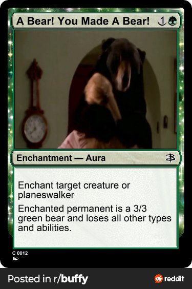ShricxTian's tweet image. "A bear! You made a bear!"
"I didn't mean to."
"Undo it! Undo it!"
#MagictheGathering #BuffytheVampireSlayer #CustomMagic