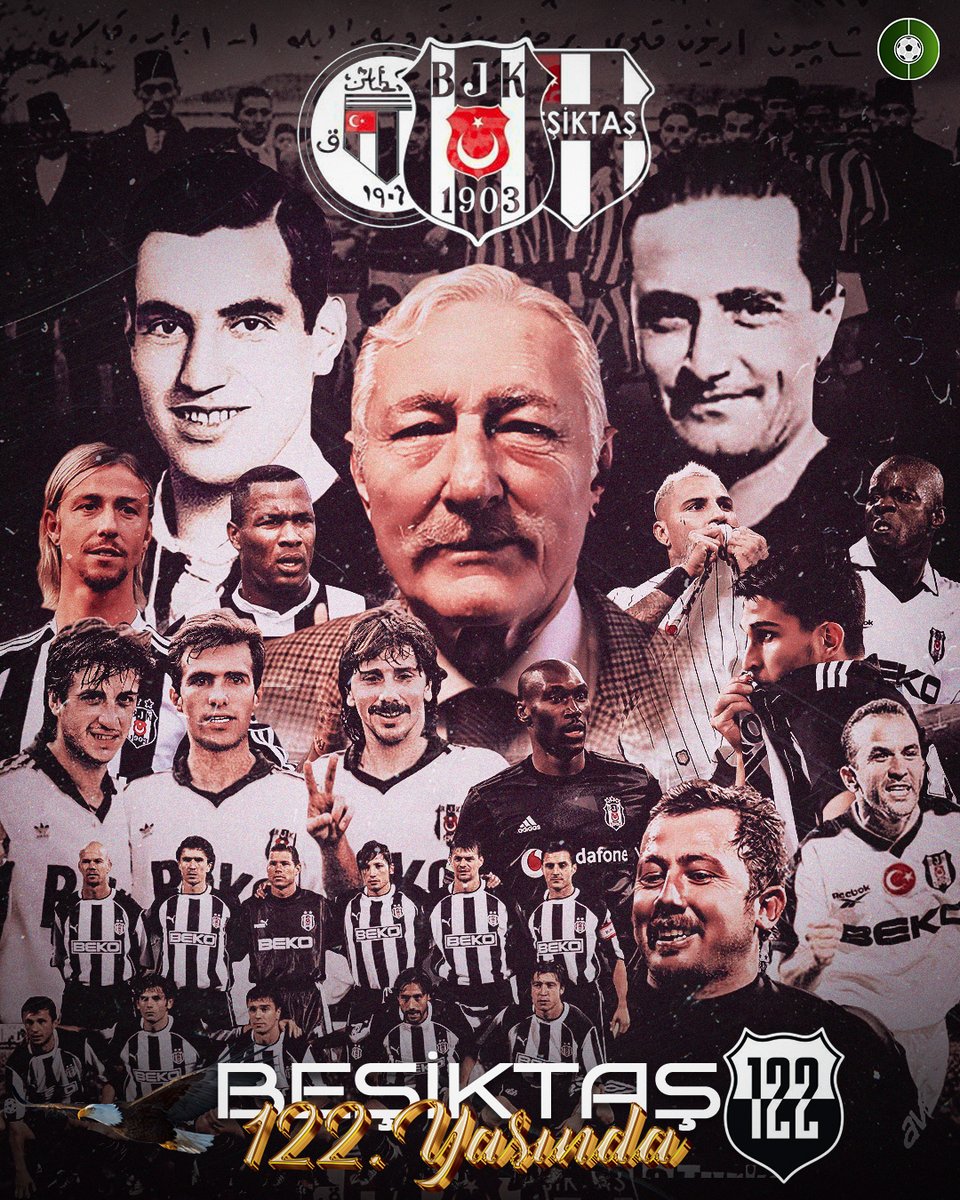 ⚫⚪  Beşiktaş, 122 yaşında! 🦅