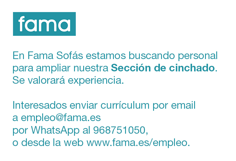 Fama Sofas (@famasofas) on Twitter photo En Fama Sofás estamos buscando personal para ampliar nuestra Sección de cinchado.
Se valorará experiencia. Interesados enviar currículum por email a empleo@fama.es, por WhatsApp al 968751050, o desde la web fama.es/empleo
#Yecla En Fama Sofás estamos buscando personal para ampliar nuestra Sección de cinchado.
Se valorará experiencia. Interesados enviar currículum por email a empleo@fama.es, por WhatsApp al 968751050, o desde la web fama.es/empleo
#Yecla