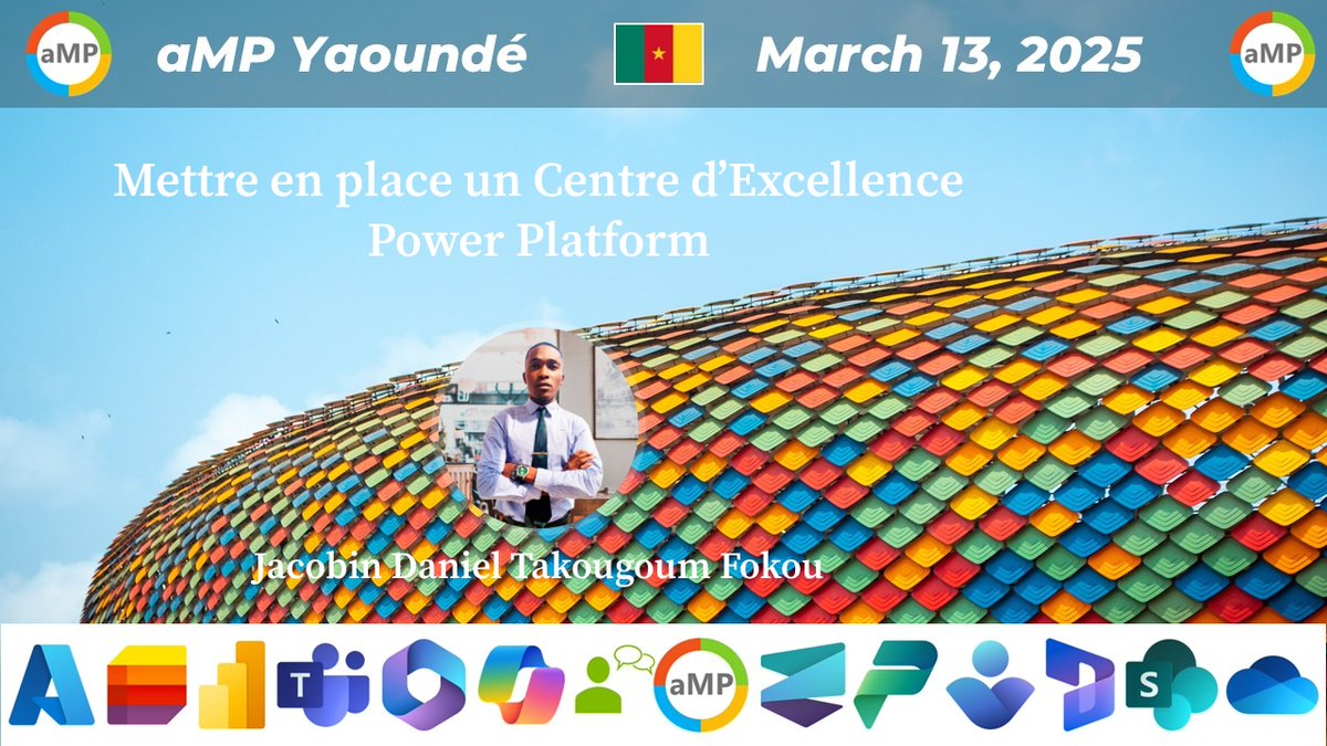 📢 #aMPYaoundé March 13,2025

📣  Jacobin Daniel Takougoum Fokou
Mettre en place un Centre d’Excellence Power Platform

#Azure #AI, #Microsoft365 #PowerPlatform
#MVPBUzz #Microsoft

📅 Agenda ampcommunity.online/amp-yaounde-13… 📅

➡️ Inscription bit.ly/aMPYaoundeReg ⬅️