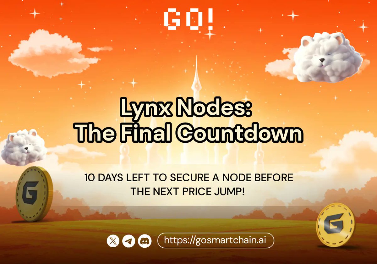 📈 10 days before next price jump for the Lynx node sales 📈

Save some funds by buying your Lynx nodes now
🔗nodes.gosmartchain.ai/pages/referral

Limited nodes available. You can still get yours now before it's too late.

With Go! SmartChain AI, you get to earn rewards by participating in