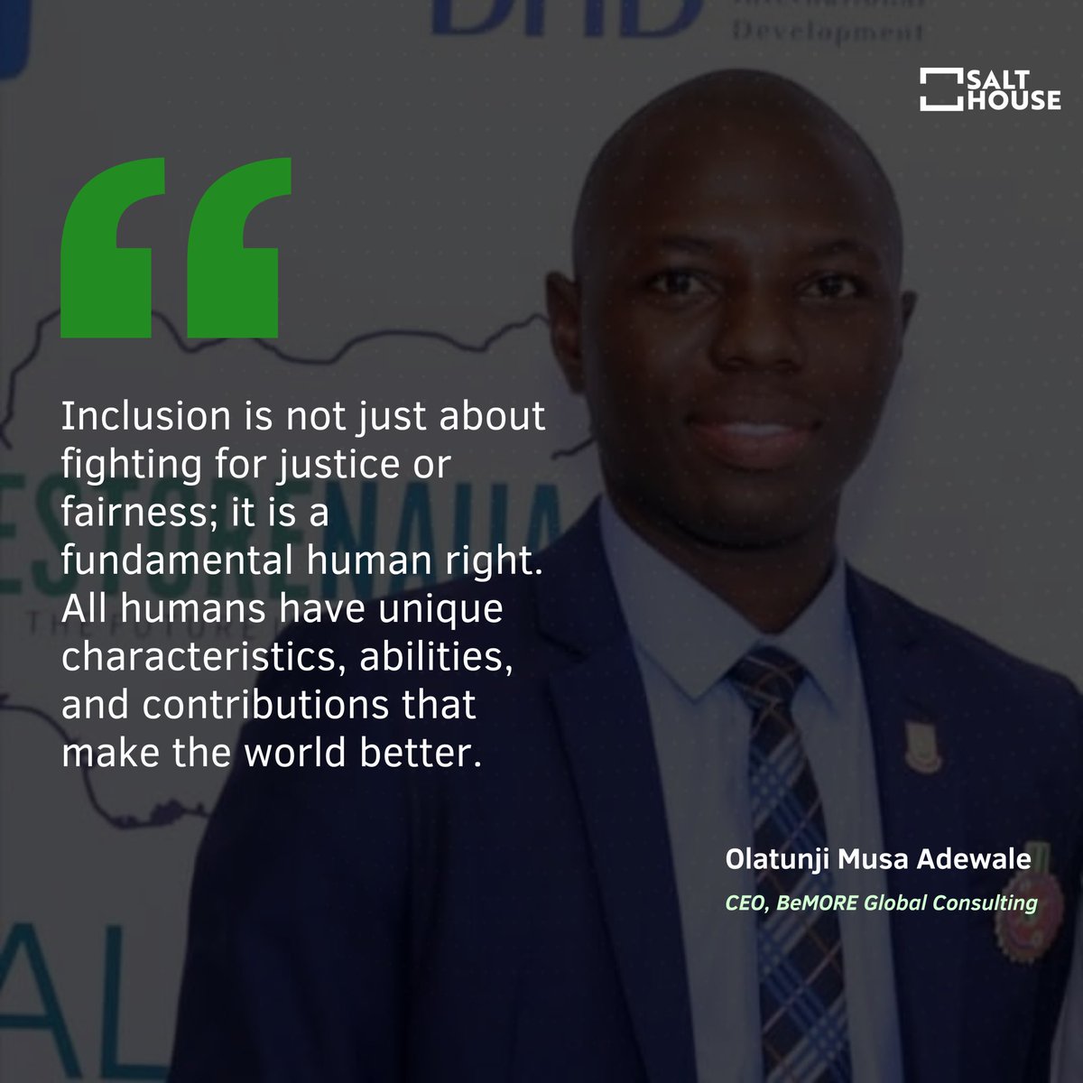 salthousegov's tweet image. According to Mr Olatunji Musa, “Inclusion is not just about fighting for justice or fairness; it is a fundamental human right. All humans have unique characteristics, abilities, and contributions that make the world better”.

#InclusiveNigeria #EqualAccessForAll