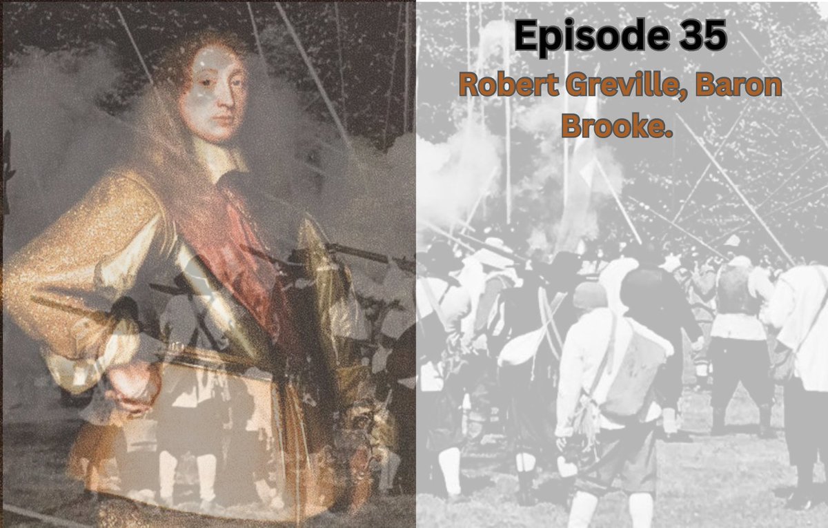 On the anniversary of Lord Brooke's death during the civil wars, #CavalierCast episode 35 is apt: 
What if Lord Brooke had not been killed - might he have succeeded the Earl of Essex as Parliament's Lord General? 
👂buzzsprout.com/1194917 or your normal podcast platform.