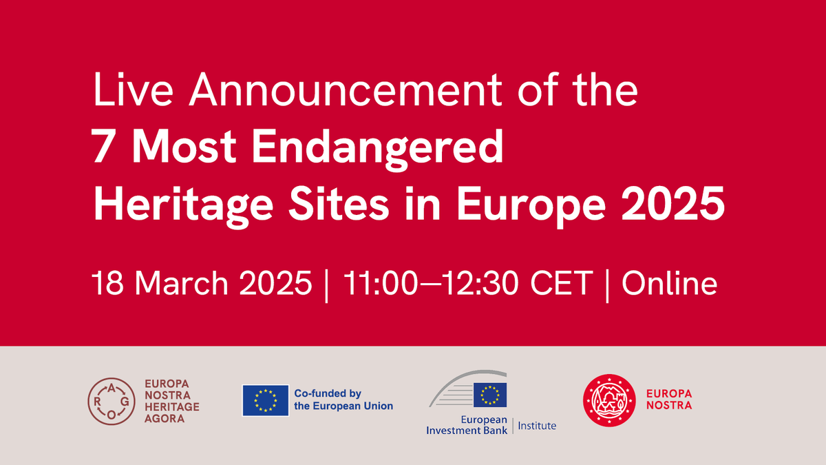 🗓️ Join us on 18 March for the live announcement of the #7MostEndangered 2025!

We’re delighted to welcome <a href="/EIB/">European Investment Bank</a> Institute Director <a href="/sdustdar/">Shiva Dustdar</a> &amp; 🇪🇺 Cssr <a href="/GlennMicallef/">Glenn Micallef</a>. The event will feature insights from the nominators of the 7 sites 💬

Register now 👉 europanostra.org/events/join-us…