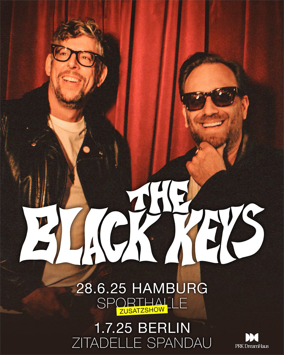 The Black Keys mit Zusatzshow in Hamburg!
Wir freuen uns aufgrund der großen Nachfrage ein weiteres Konzert von The Black Keys am 28.05. in der Sporthalle Hamburg ankündigen zu können 🥳

o2 Presale: 05.03. um 10 Uhr
VVK-Start: 07.03. um 10 Uhr