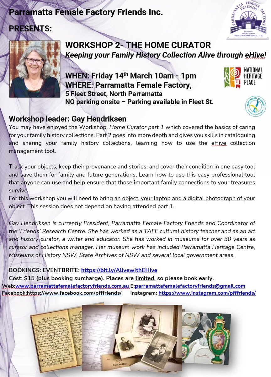 WORKSHOP 2- THE HOME CURATOR
Keeping your Family History Collection Alive through eHive!
WHEN: Friday 14th March 10am - 1pm
WHERE: Parramatta Female Factory, 
 5 Fleet Street, North Parramatta
 
bit.ly/AlivewithEHive