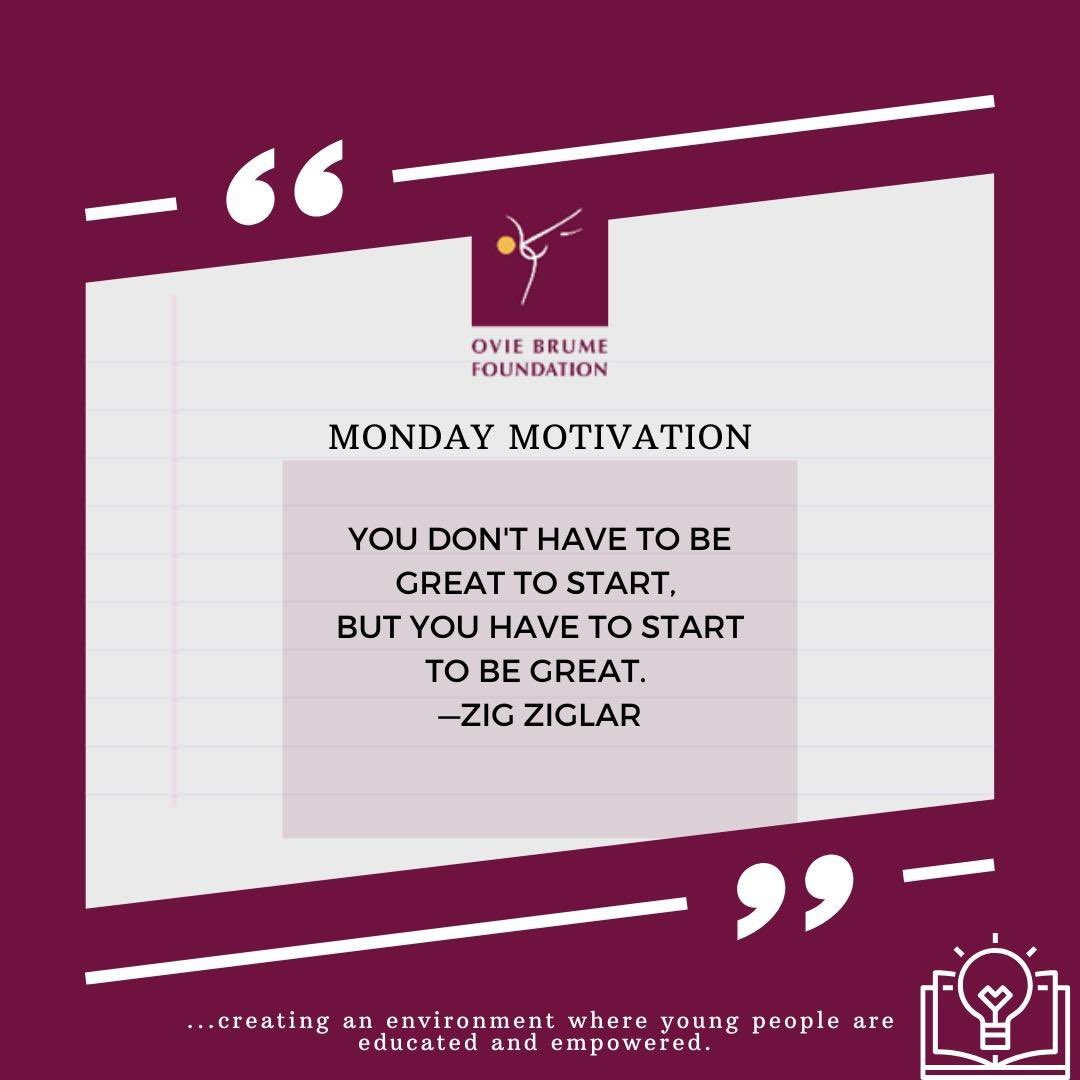 You don’t have to be great to start
You just need to start to be great
There is no perfect time to start than NOW

It’s another new week to hit the ground running.

Happy New Week.

#OvieBrumeFoundation
#NewWeek