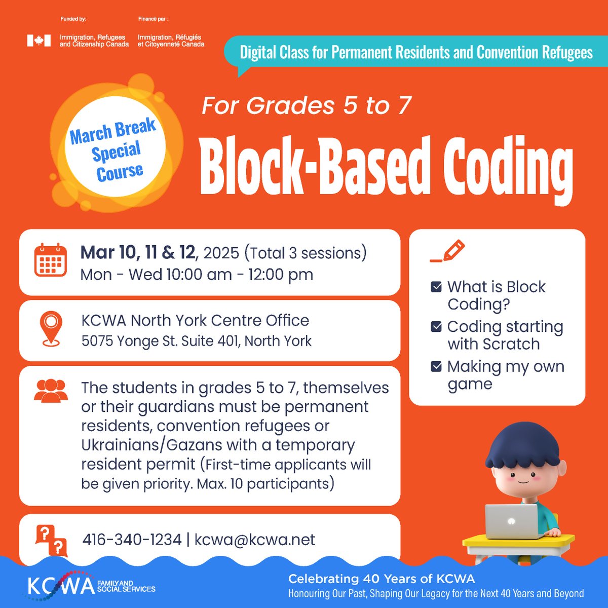 KCWA_Toronto's tweet image. Block-Based Coding for Grades 5 to 7 💻
5 - 7 학년을 위한 블록 코딩
📅 Mar 10, 11 & 12 (Total 3 sessions)
Mon - Wed 10:00 am - 12:00 pm
📍Venue: KCWA North York Centre Office
5075 Yonge St. Suite 401, North York
🔗Registration
forms.gle/J1mCeXzyf4ZtX9…
#KCWA #BlockBasedCoding