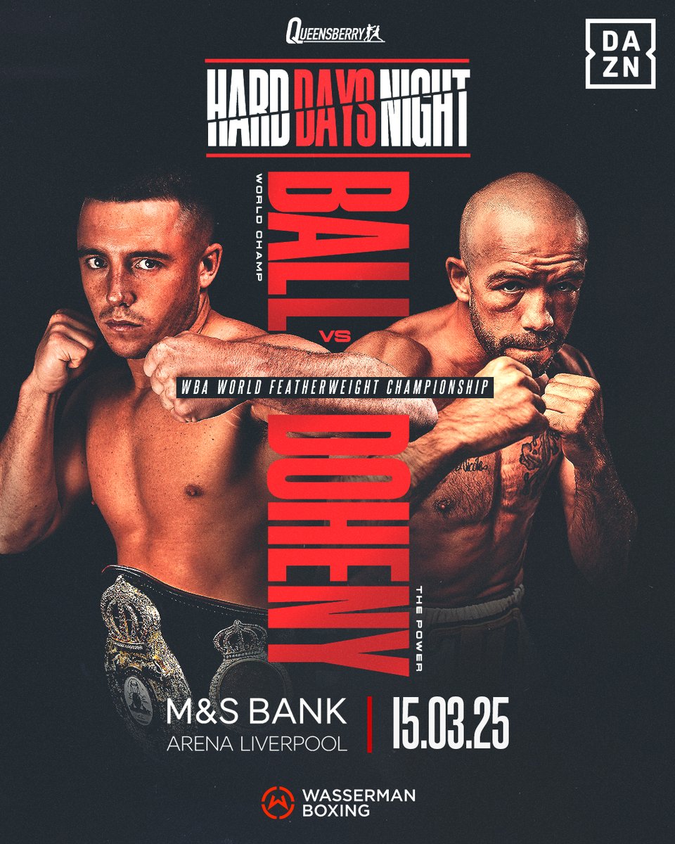 𝐇𝐀𝐑𝐃 𝐃𝐀𝐘𝐒 𝐍𝐈𝐆𝐇𝐓 🍿

<a href="/nick_ball97/">Nick ball</a> defends his WBA World Featherweight Title against TJ Doheny in Liverpool 👑

#BallDoheny | March 15 | Live on DAZN (ex. UK &amp; Ireland)