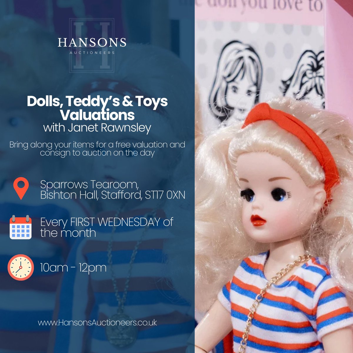 🎎 Fancy Discovering the Value of Your Dolls, Teddy Bears or Toys?

Join our expert Janet Rawnsley at Sparrow's Tearoom at Bishton Hall in Staffordshire for FREE valuations every 1st Wednesday of the month

❌ Can’t make it? We offer FREE home visits! 🚗
hansonsauctioneers.co.uk