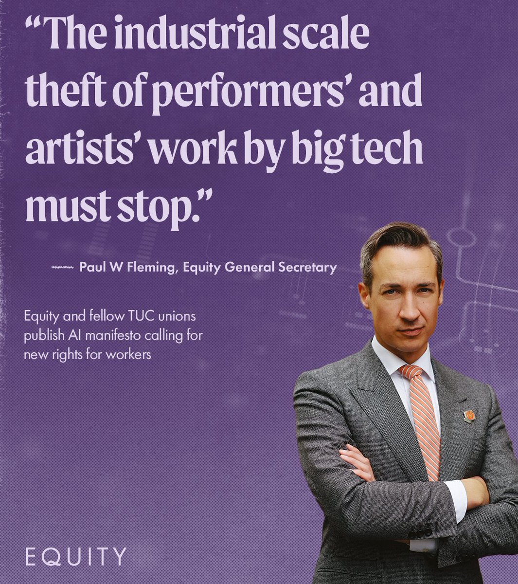 Equity (@equityuk) on Twitter photo “The industrial scale theft of performers’ and artists’ work by big tech must stop.”
We have today joined with fellow <a href="/The_TUC/">Trades Union Congress</a> unions to publish an AI manifesto for creative workers and stop the “theft of work” from performers and artists⬇️
equity.org.uk/news/2025/equi… “The industrial scale theft of performers’ and artists’ work by big tech must stop.”
We have today joined with fellow <a href="/The_TUC/">Trades Union Congress</a> unions to publish an AI manifesto for creative workers and stop the “theft of work” from performers and artists⬇️
equity.org.uk/news/2025/equi…