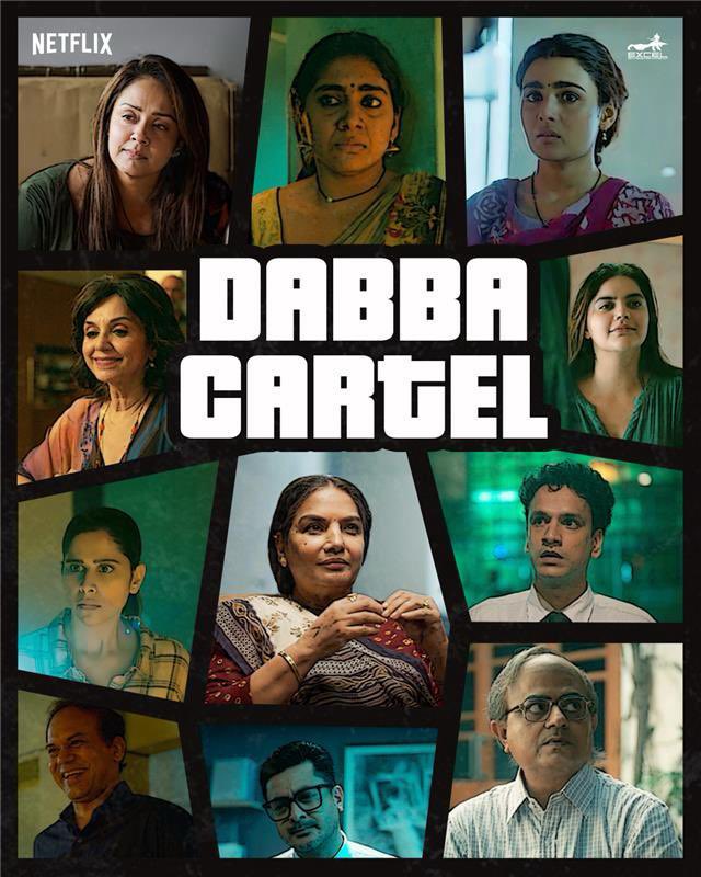 Narcos Thane is here to serve. Watch Dabba Cartel, only on <a href="/NetflixIndia/">Netflix India</a> 

<a href="/AzmiShabana/">Azmi Shabana</a> <a href="/raogajraj/">Gajraj Rao</a>  #Jyotika #NimishaSajayan  #ShaliniPandey  #AnjaliAnand <a href="/SaieTamhankar/">Sai</a> <a href="/Jisshusengupta/">Jisshu U Sengupta</a> #LilleteDubey <a href="/itsbhupendraJ/">Bhupendra Jadawat</a> #VivekMadaan <a href="/shibanidandekar/">shibani dandekar</a> #HiteshBhatia <a href="/ritesh_sid/">Ritesh Sidhwani</a>