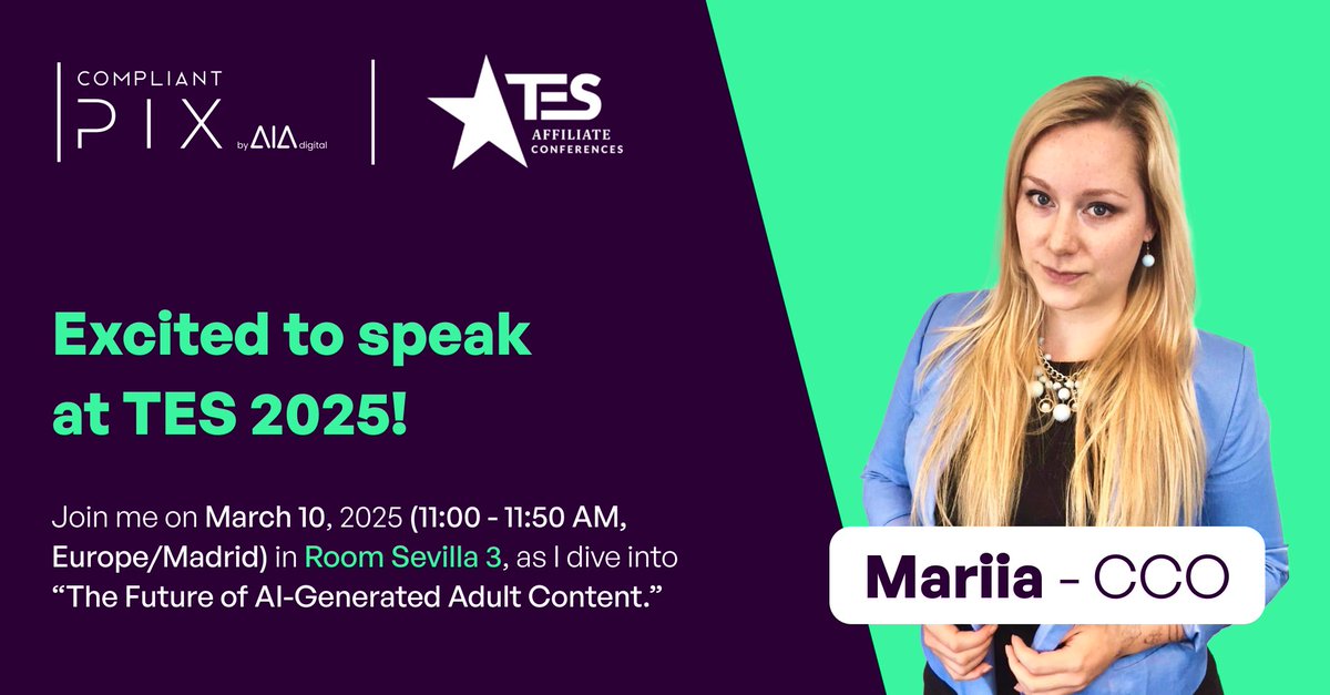 🚀 CompliantPIX is speaking at TES Seville 2025! 

📍 Join on March 10, 2025 (11:00 - 11:50 AM, Europe/Madrid) in Room Sevilla 3 
as she dives into “The Future of AI-Generated Adult Content.” !

💡 Maria - our CCO will explore how AI is reshaping content creation, compliance, and
