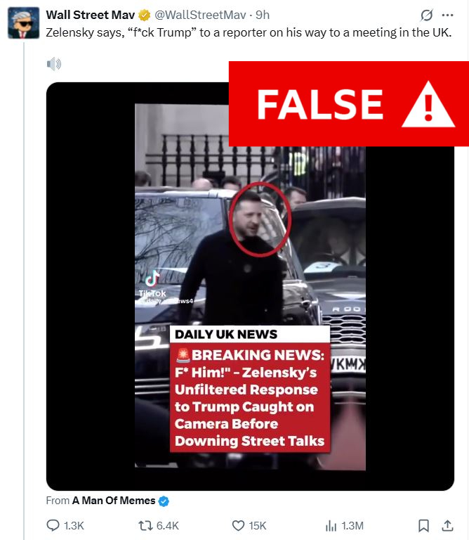 This video, which is currently being shared by some of X's self-proclaimed "citizen journalists", falsely claims that Zelensky said "F Trump" to reporters before meeting Keir Starmer in Downing Street.

Zelensky said no such thing at any point during his visit to Downing Street.