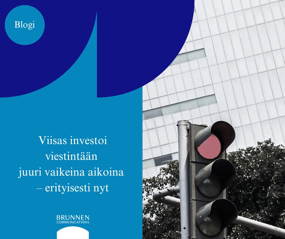 "Viestintä on aina strateginen funktio, johon tehty investointi maksaa takuulla itsensä takaisin", kirjoittaa <a href="/AnniMarjaana/">Anni Ruotsalainen</a>. 

Mihin viestinnässä kannattaa investoida juuri nyt?

Lue blogista! brunnen.fi/viisas-investo…