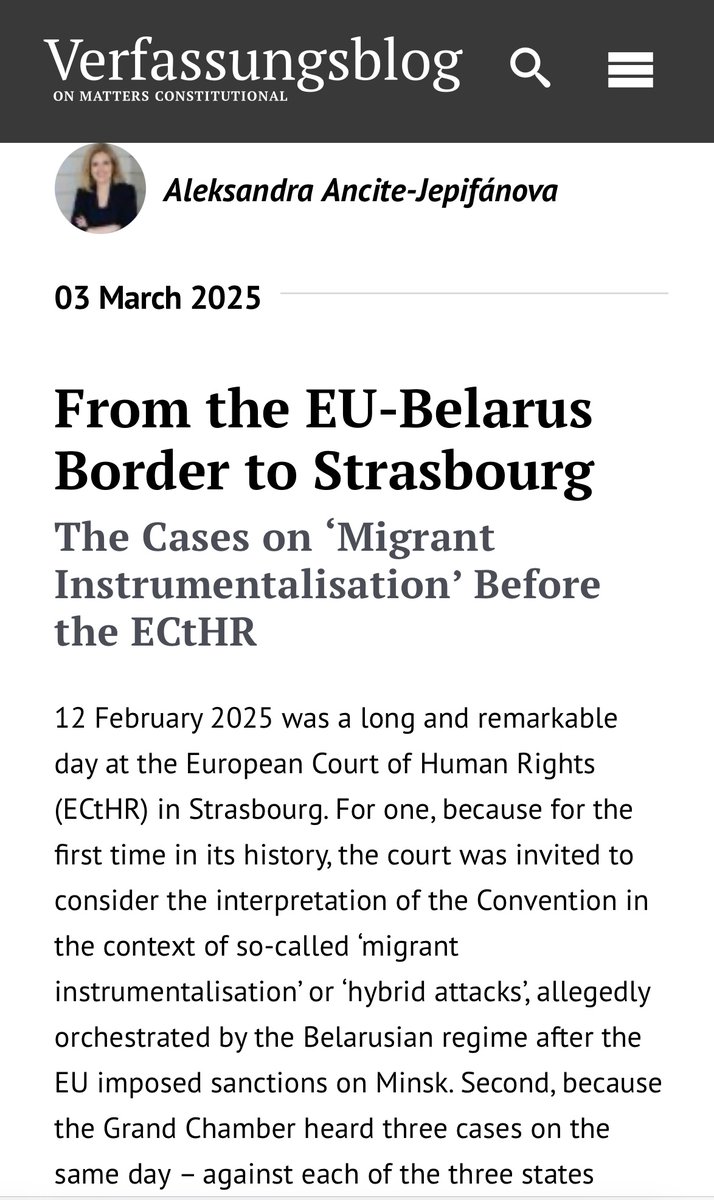 Aleksandra Ancite-Jepifánova (@alexandraancite) on Twitter photo In February, I attended #ECtHR GC hearings in three 🇪🇺-#Belarus border cases involving alleged “migrant #instrumentalisation”. In my latest piece for <a href="/Verfassungsblog/">Verfassungsblog</a> I show why 🇱🇻🇱🇹🇵🇱 arguments cannot justify any derogations from #asylum seekers' rights.
verfassungsblog.de/eu-belarus-bor… In February, I attended #ECtHR GC hearings in three 🇪🇺-#Belarus border cases involving alleged “migrant #instrumentalisation”. In my latest piece for <a href="/Verfassungsblog/">Verfassungsblog</a> I show why 🇱🇻🇱🇹🇵🇱 arguments cannot justify any derogations from #asylum seekers' rights.
verfassungsblog.de/eu-belarus-bor…
