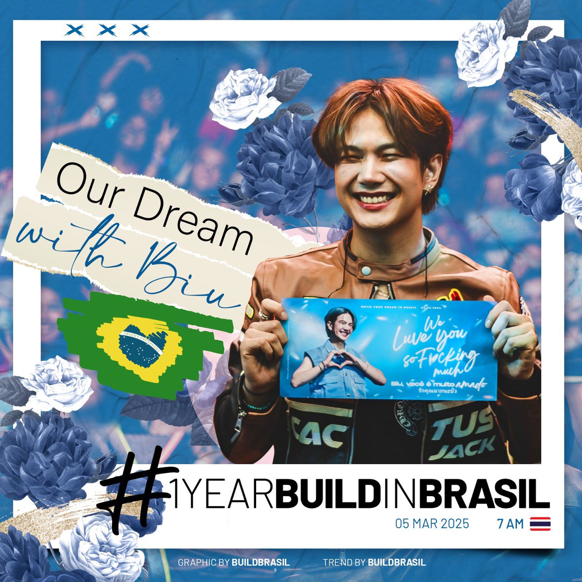 📢 BUILD TREND SCHEDULE 

🗓️ March 5th 2025
🔑 OUR DREAM WITH BIU
#️⃣ 1yearBuildinBrasil
⏰ 7AM 🇹🇭(5:30 AM 🇮🇳)

Trend/graphic by buildbrasil

#BuildJakapan #Beyourluve <a href="/JakeB4rever/">BIU.</a>